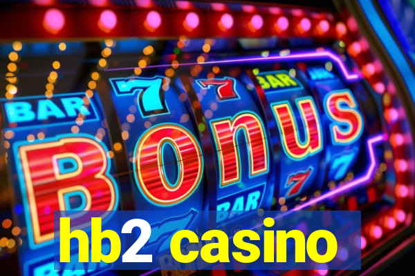 hb2 casino